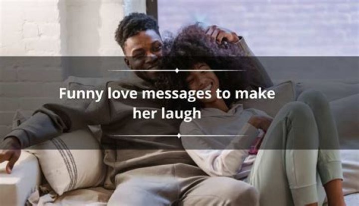 funny text messages for her