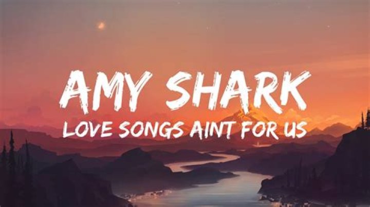 Love Songs Ain't For Us - Amy Shark - Super Singer