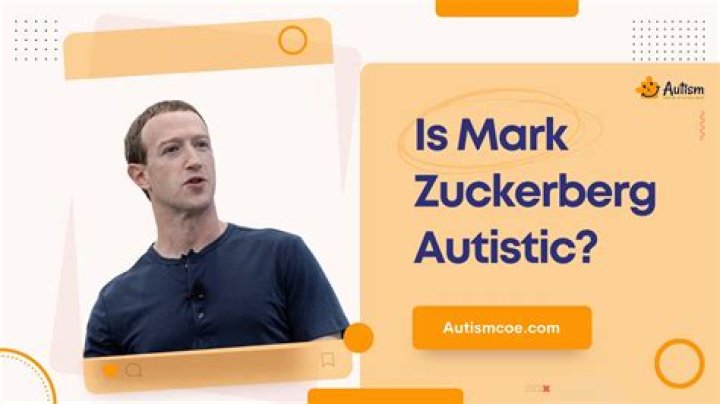 mark zuckerberg autistic