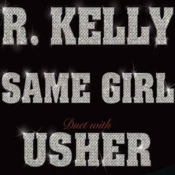 R. Kelly, Usher: Same Girl [UP.S 4K] (2007) - country songs written by r kelly