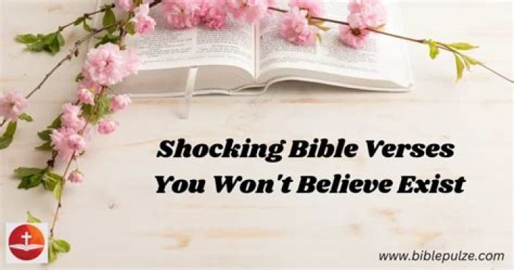 Shocking Bible verses Shocking Bible verses