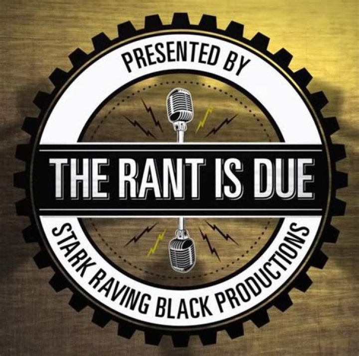 the rant is due