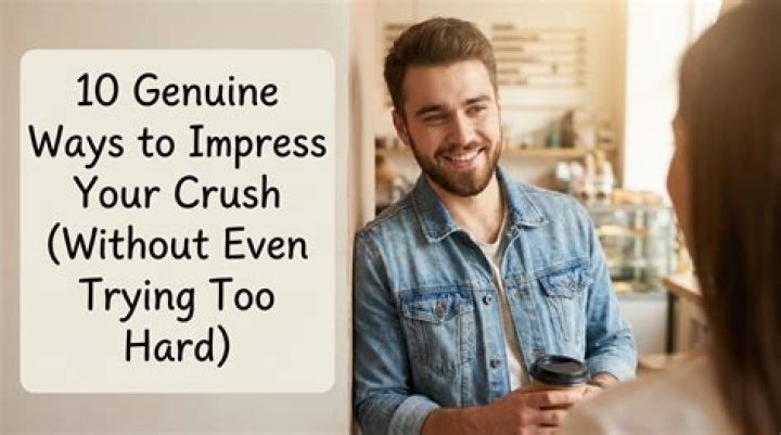 Trying hard to impress you Trying hard to impress you